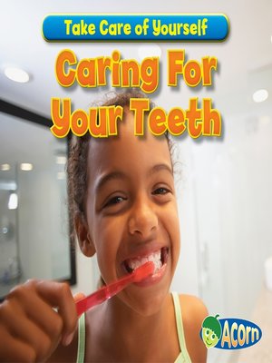 cover image of Caring For Your Teeth